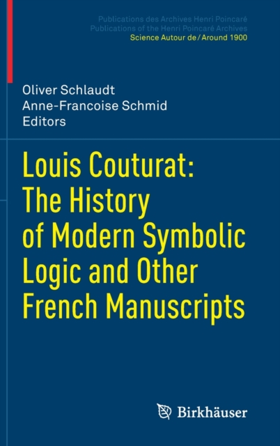 Louis Couturat: The History of Modern Symbolic Logic and Other French Manuscripts, Hardback Book