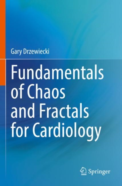 Fundamentals of Chaos and Fractals for Cardiology, Paperback / softback Book