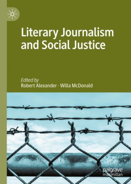 Literary Journalism and Social Justice, EPUB eBook