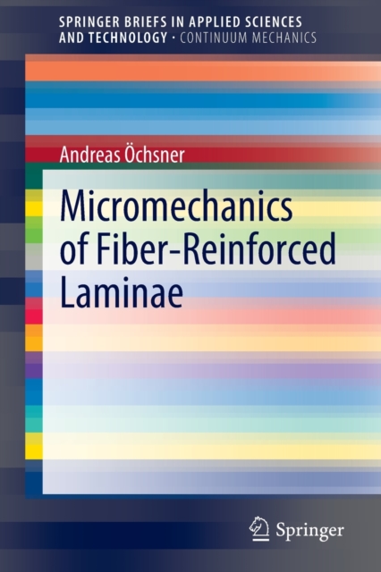 Micromechanics of Fiber-Reinforced Laminae, Paperback / softback Book