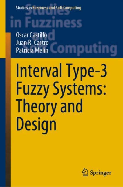 Interval Type-3 Fuzzy Systems: Theory and Design, EPUB eBook