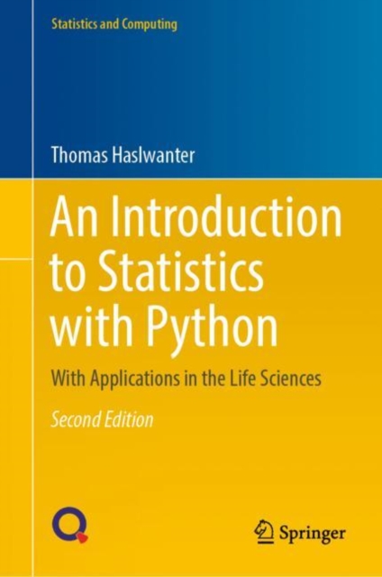 An Introduction to Statistics with Python : With Applications in the Life Sciences, Hardback Book