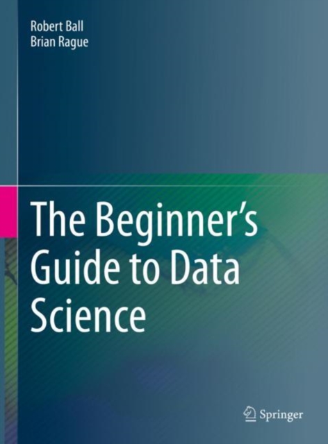The Beginner's Guide to Data Science, EPUB eBook