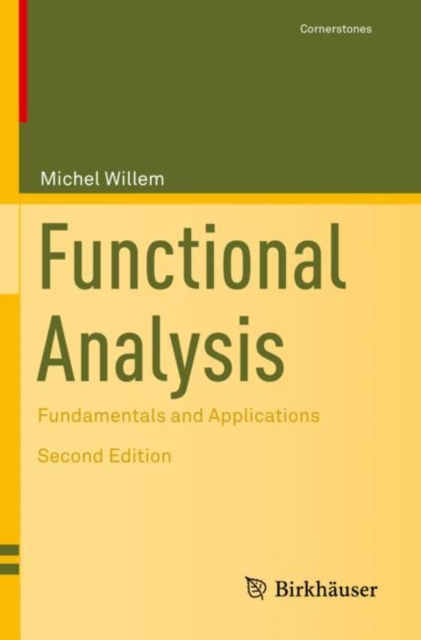 Functional Analysis : Fundamentals and Applications, Paperback / softback Book