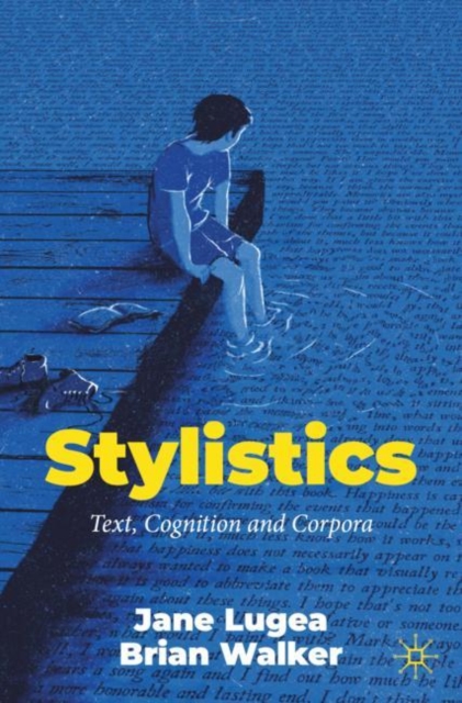 Stylistics : Text, Cognition and Corpora, EPUB eBook