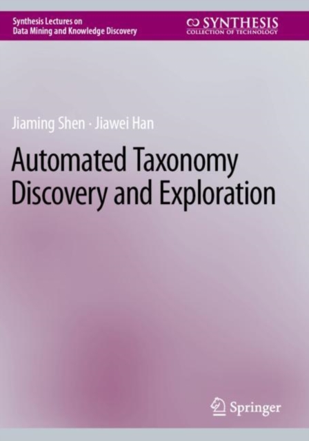 Automated Taxonomy Discovery and Exploration, Paperback / softback Book