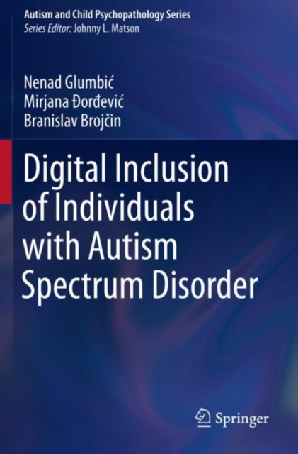 Digital Inclusion of Individuals with Autism Spectrum Disorder, Paperback / softback Book