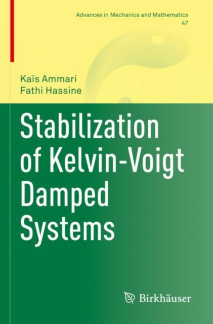 Stabilization of Kelvin-Voigt Damped Systems, Paperback / softback Book
