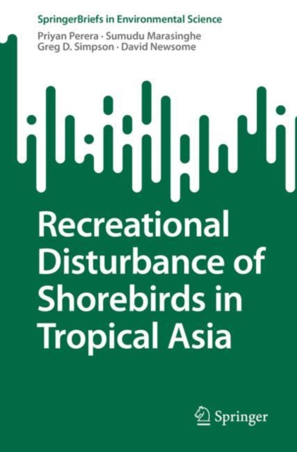 Recreational Disturbance of Shorebirds in Tropical Asia, Paperback / softback Book