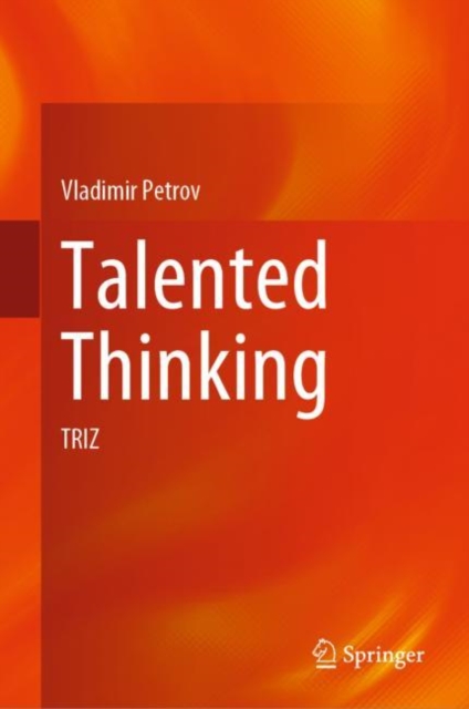 Talented Thinking : TRIZ, Hardback Book