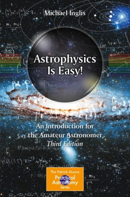 Astrophysics Is Easy! : An Introduction for the Amateur Astronomer, EPUB eBook