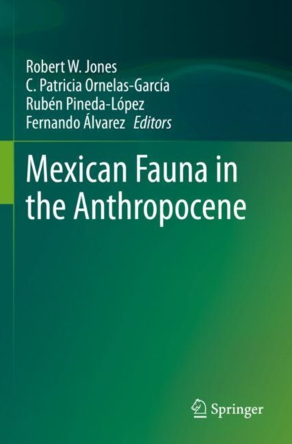 Mexican Fauna in the Anthropocene, Paperback / softback Book