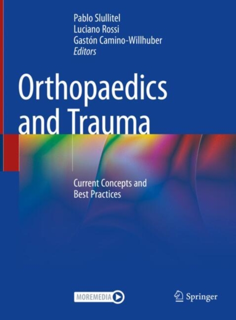 Orthopaedics and Trauma : Current Concepts and Best Practices, Hardback Book
