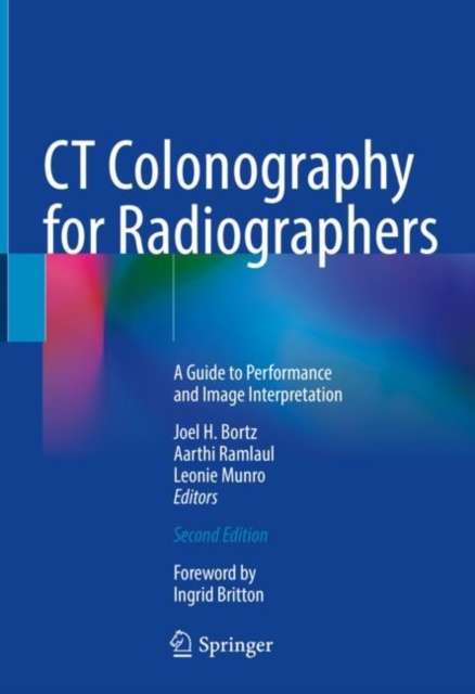 CT Colonography for Radiographers : A Guide to Performance and Image Interpretation, EPUB eBook