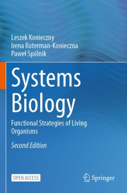 Systems Biology : Functional Strategies of Living Organisms, Paperback / softback Book