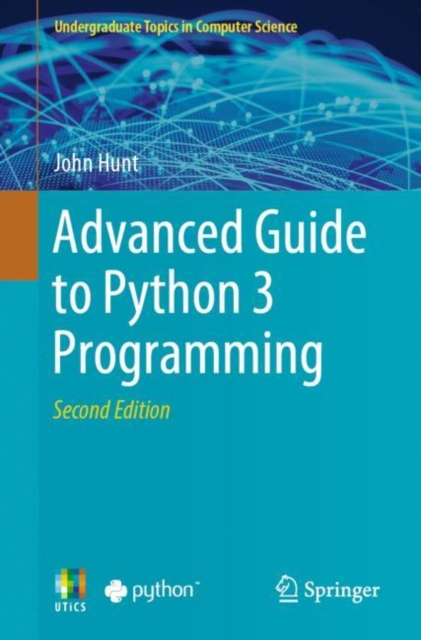 Advanced Guide to Python 3 Programming, Paperback / softback Book