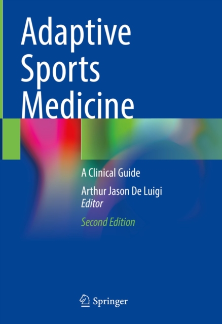 Adaptive Sports Medicine : A Clinical Guide, EPUB eBook