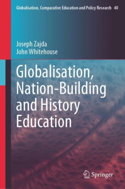 Globalisation, Nation-Building and History Education, EPUB eBook