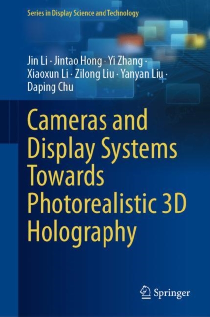 Cameras and Display Systems Towards Photorealistic 3D Holography, EPUB eBook