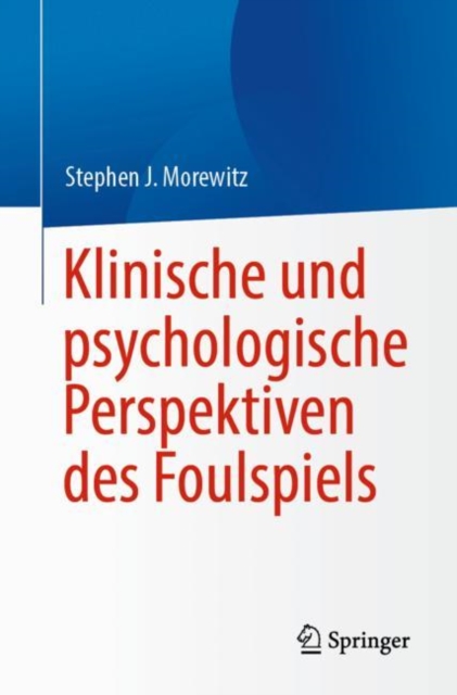 Klinische und psychologische Perspektiven des Foulspiels, EPUB eBook