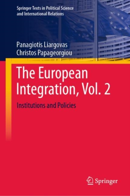 The European Integration, Vol. 2 : Institutions and Policies, EPUB eBook