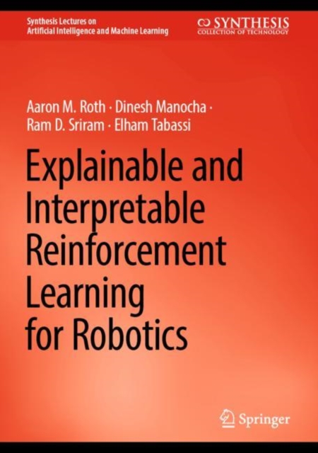 Explainable and Interpretable Reinforcement Learning for Robotics, EPUB eBook