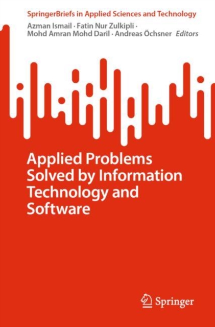 Applied Problems Solved by Information Technology and Software, Paperback / softback Book
