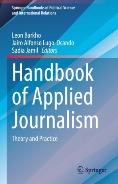 Handbook of Applied Journalism : Theory and Practice, EPUB eBook