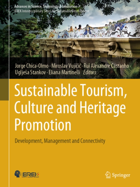 Sustainable Tourism, Culture and Heritage Promotion : Development, Management and Connectivity, EPUB eBook