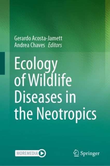 Ecology of Wildlife Diseases in the Neotropics, EPUB eBook