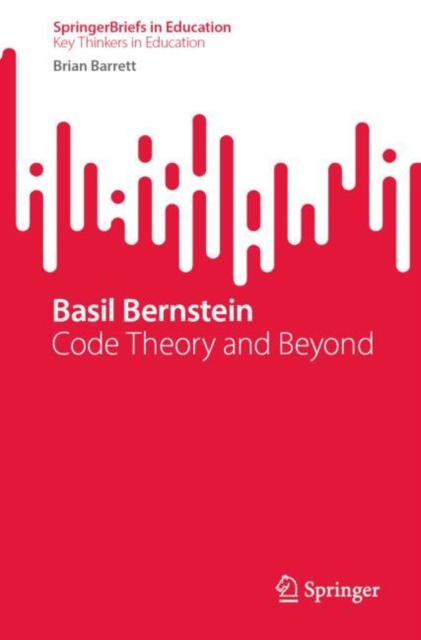 Basil Bernstein : Code Theory and Beyond, EPUB eBook