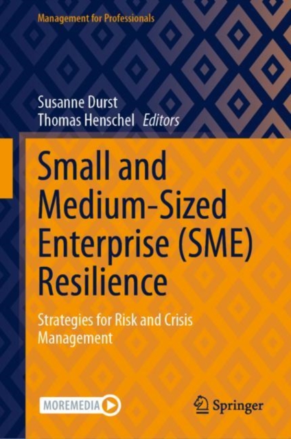 Small and Medium-Sized Enterprise (SME) Resilience : Strategies for Risk and Crisis Management, EPUB eBook