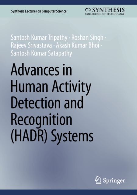 Advances in Human Activity Detection and Recognition (HADR) Systems, EPUB eBook