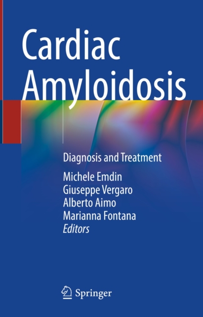 Cardiac Amyloidosis : Diagnosis and Treatment, EPUB eBook