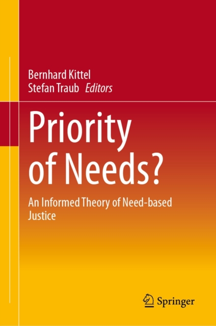 Priority of Needs? : An Informed Theory of Need-based Justice, EPUB eBook