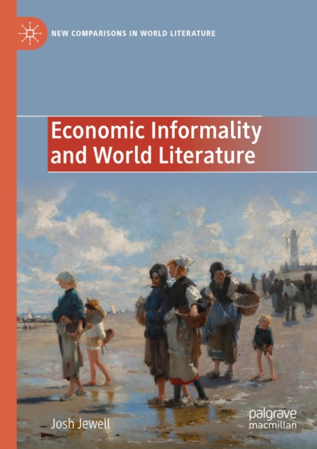 Economic Informality and World Literature, EPUB eBook
