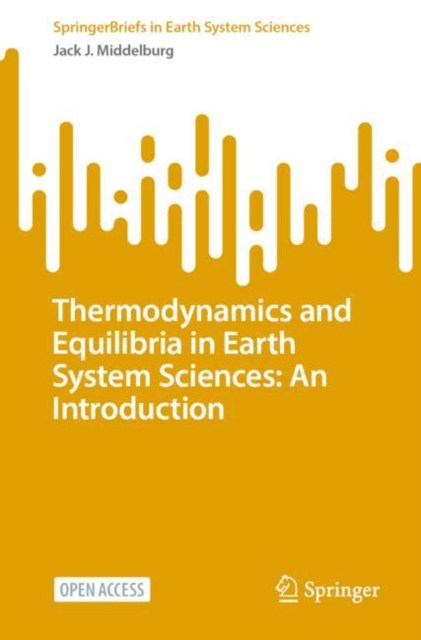 Thermodynamics and Equilibria in Earth System Sciences: An Introduction, Paperback / softback Book