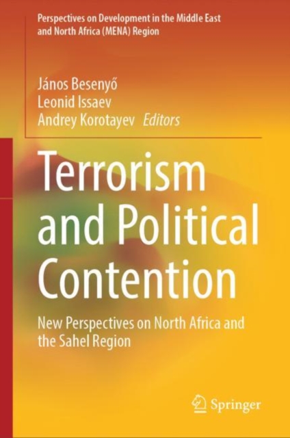 Terrorism and Political Contention : New Perspectives on North Africa and the Sahel Region, EPUB eBook