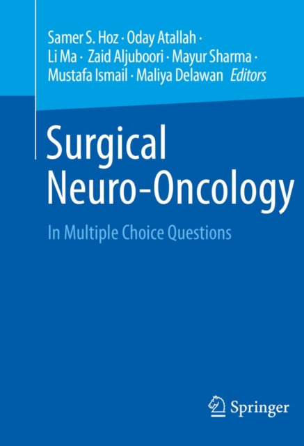 Surgical Neuro-Oncology : In Multiple Choice Questions, EPUB eBook