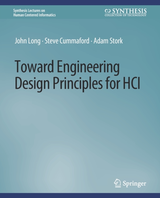 Toward Engineering Design Principles for HCI, Paperback / softback Book