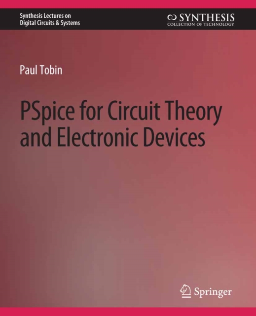PSpice for Circuit Theory and Electronic Devices, PDF eBook