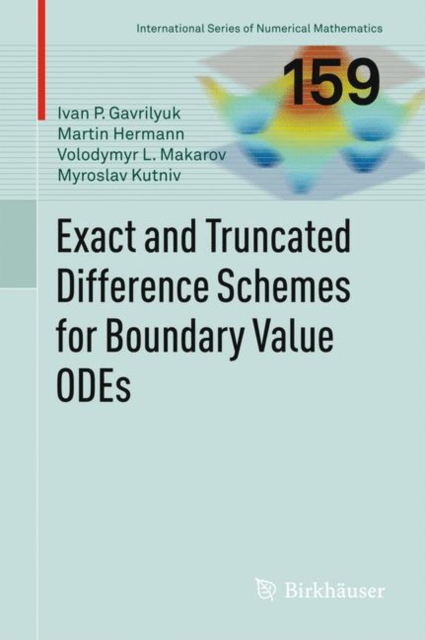 Exact and Truncated Difference Schemes for Boundary Value ODEs, PDF eBook