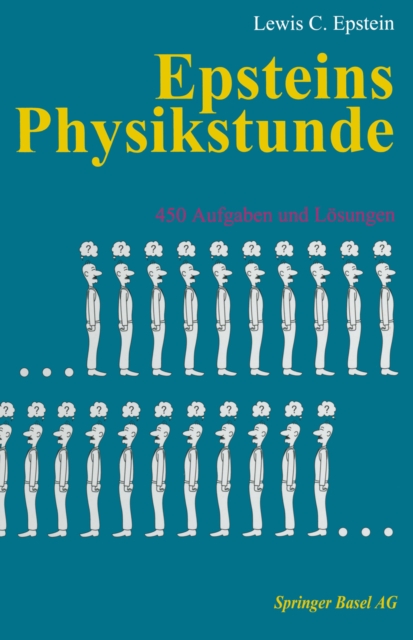 Epsteins Physikstunde : 450 Aufgaben und Losungen, PDF eBook