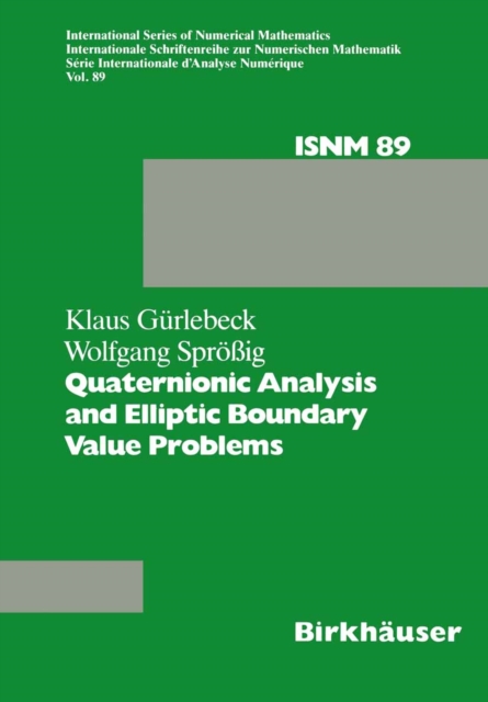 Quaternionic Analysis and Elliptic Boundary Value Problems, PDF eBook