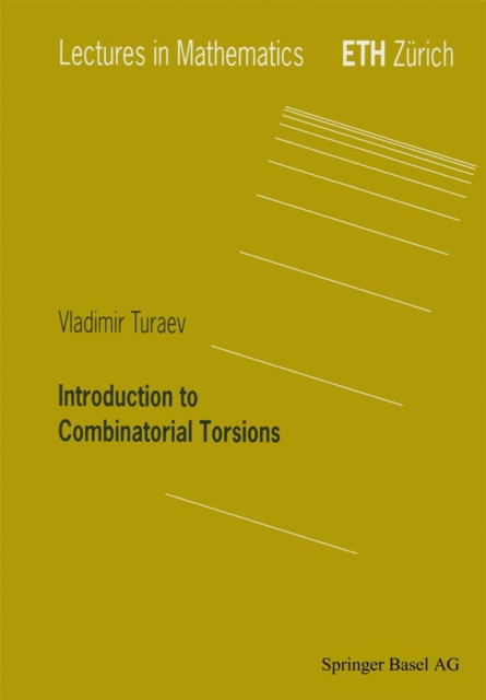Introduction to Combinatorial Torsions, PDF eBook