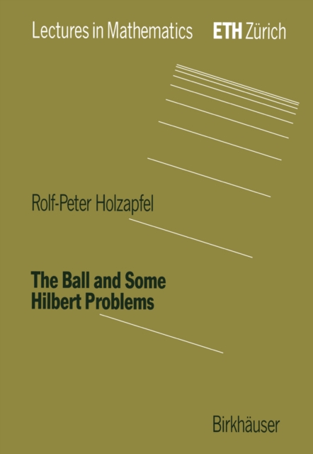 The Ball and Some Hilbert Problems, PDF eBook