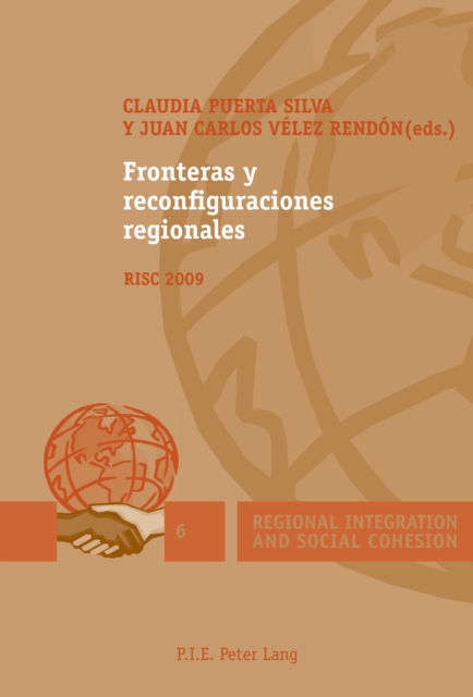 Fronteras y reconfiguraciones regionales : RISC 2009, PDF eBook