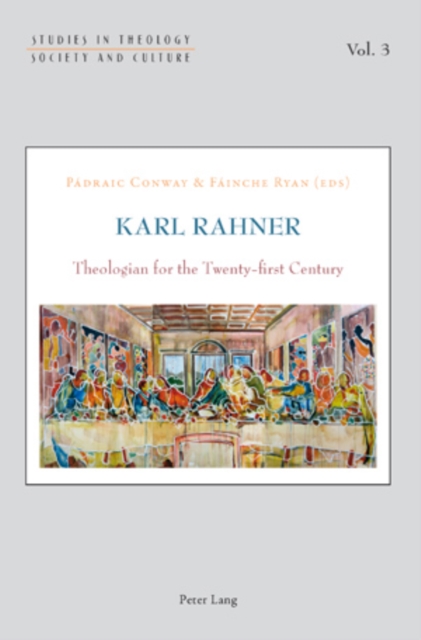 Karl Rahner : Theologian for the Twenty-first Century, PDF eBook