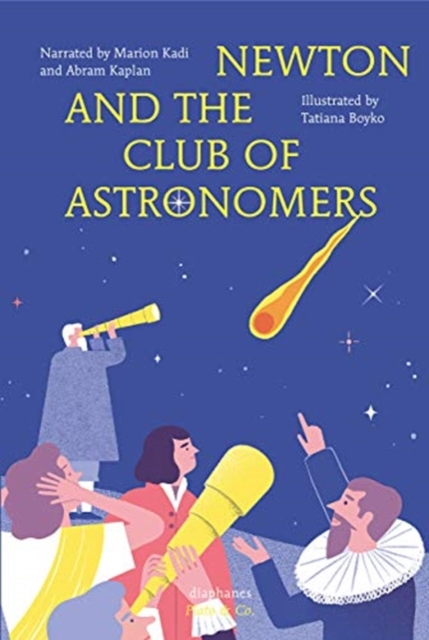 Newton and the Club of Astronomers, Hardback Book