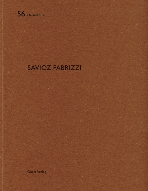 Savioz Fabrizzi: De Aedibus 56: German and French Text, Paperback / softback Book